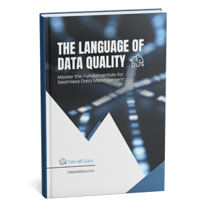 The Langage of Data Quality